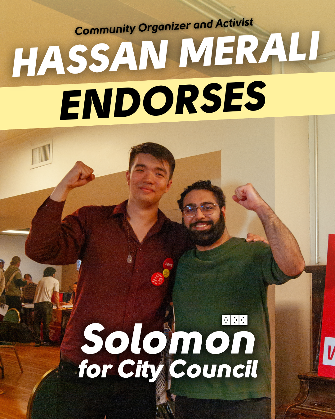 Solomon Yi-Kieran and Hassan Merali standing at the 2026 May Day rally, text says "Hassan Merali endorses Solomon for City Council"