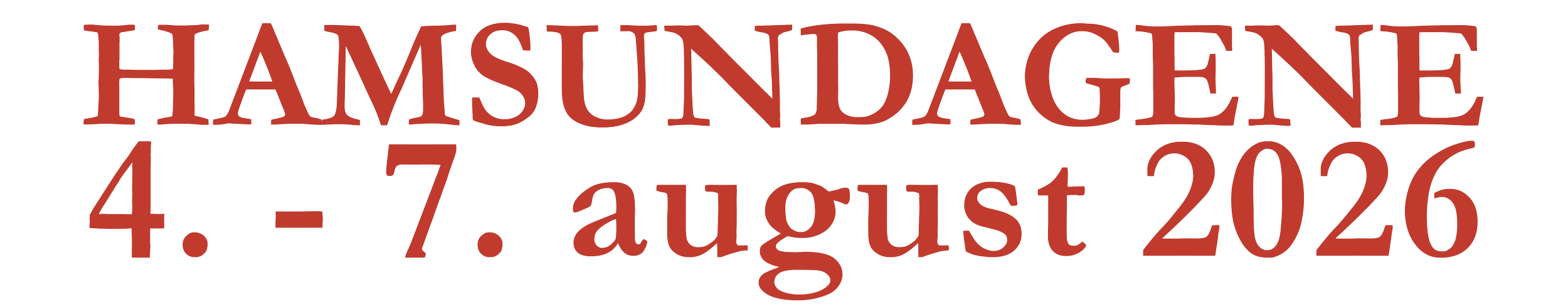 Tekst som sier Hamsundagene 4. - 7. august 2026, i store brune bokstaver.