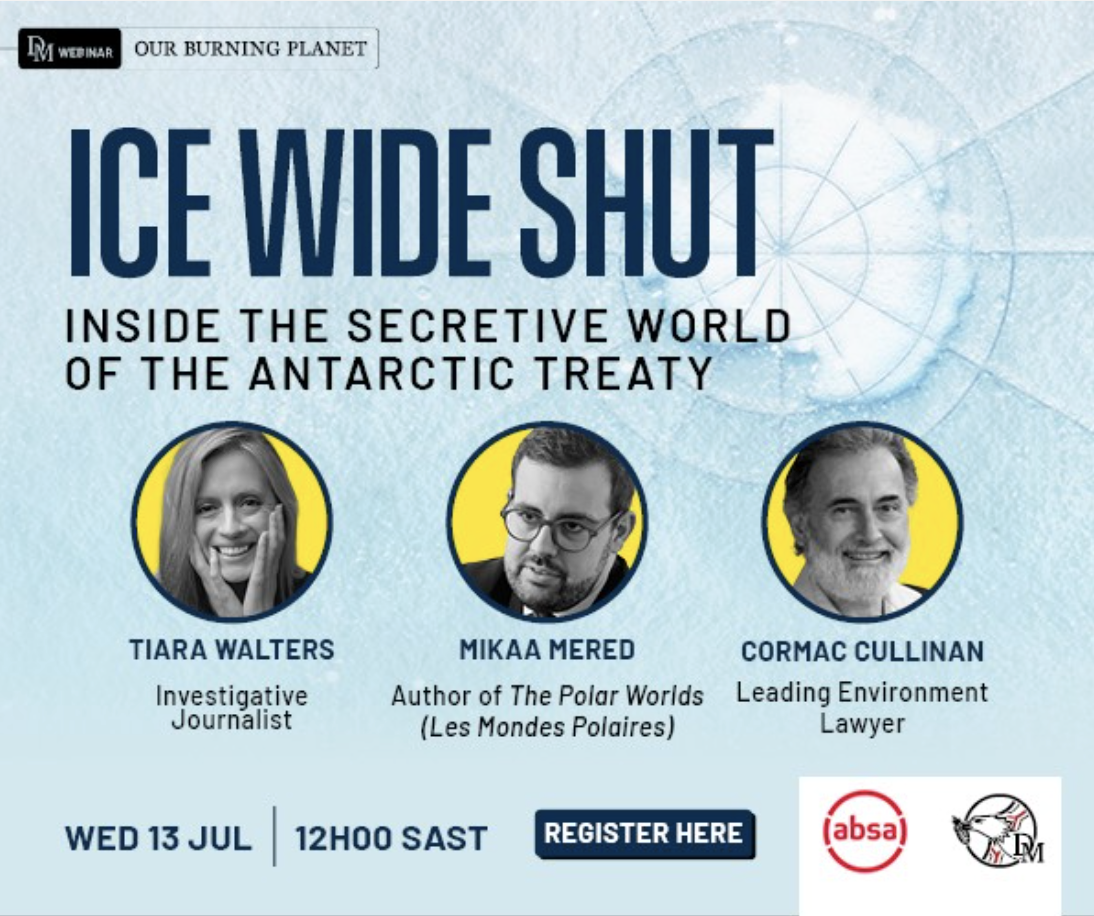 Ice Wide Shut: Inside the secretive world of the Antarctic Treaty - WEBINAR (2022) 