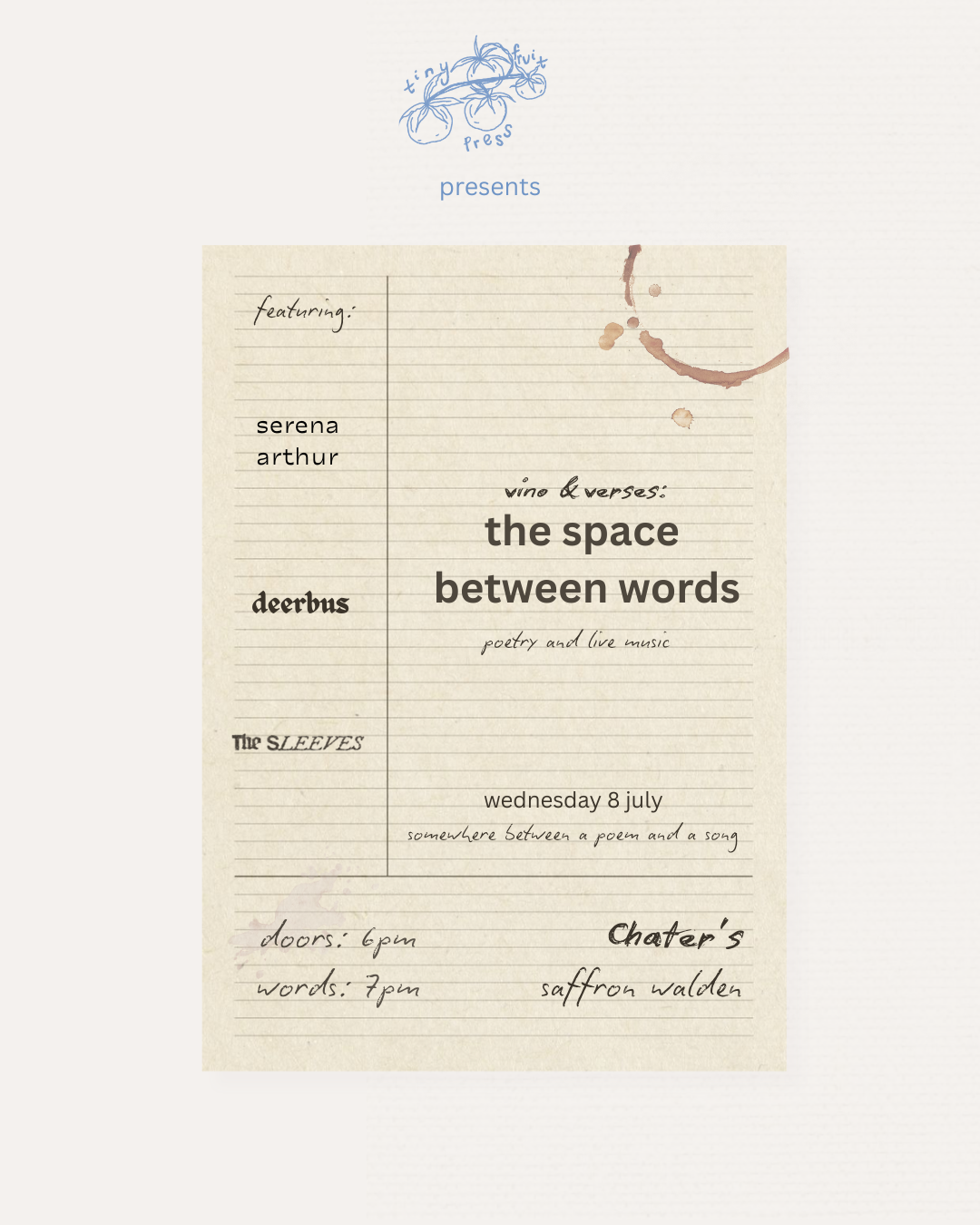 Vino and Verses: The Space Between Words x Serena Arthur, Deerbus and The Sleeves - July 8