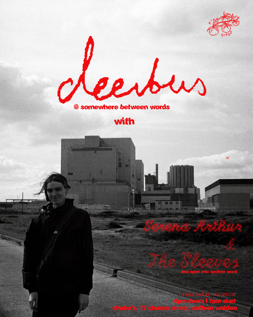 Black and white poster for an event titled 'Dreams' with red handwritten-style text. The poster features a woman standing outdoors with a background of industrial buildings and a cloudy sky. Details include '@ somewhere between words with Katy Arthur
