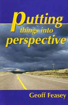 Book cover titled 'Putting things into perspective' by Geoff Feasey, featuring a road stretching toward a stormy sky with dark clouds and a yellow dividing line.