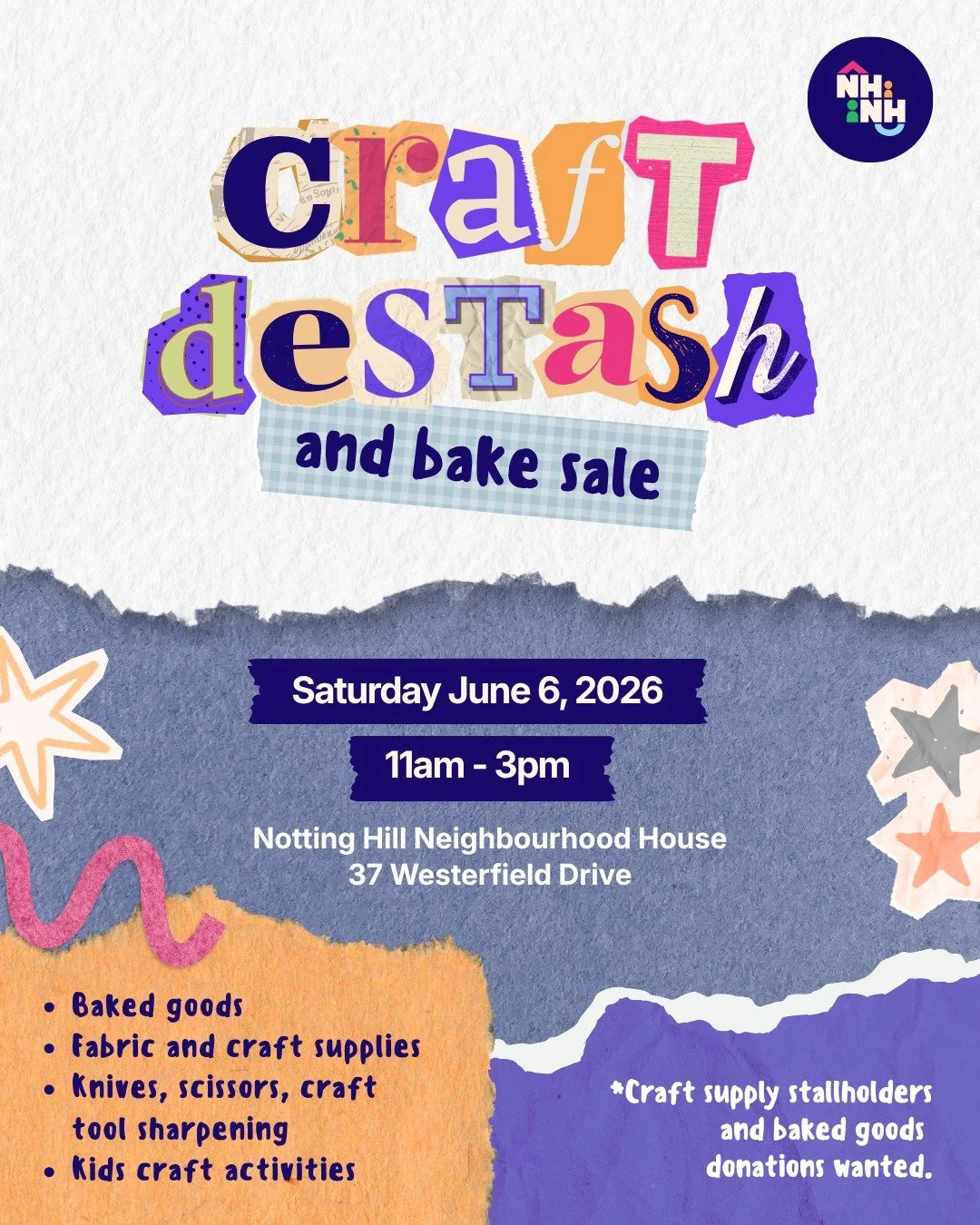 🎨🧁 Join us at NHNH for our Craft Destash &amp; Bake Sale! 🧵✨

Hi Neighbours! Come along for a fun community day filled with creative treasures, delicious baked goodies, and family-friendly activities at Notting Hill Neighbourhood House!

📅 Saturd