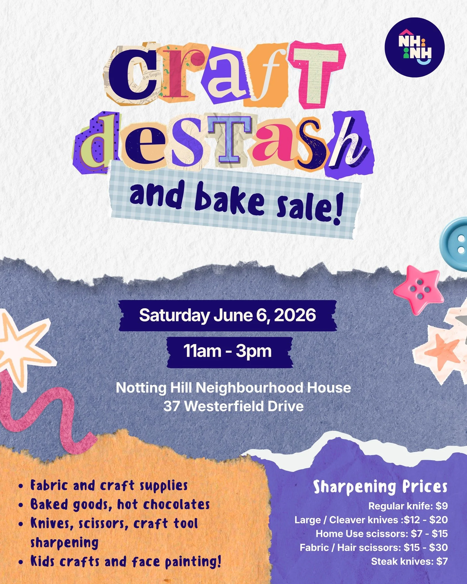 🎨🧁 Join us at NHNH for our Craft Destash &amp; Bake Sale! 🧵✨

Hi Neighbours! Join us this Saturday for a market filled with creative treasures, delicious baked goodies, and family-friendly activities at Notting Hill Neighbourhood House.

📅 Saturd