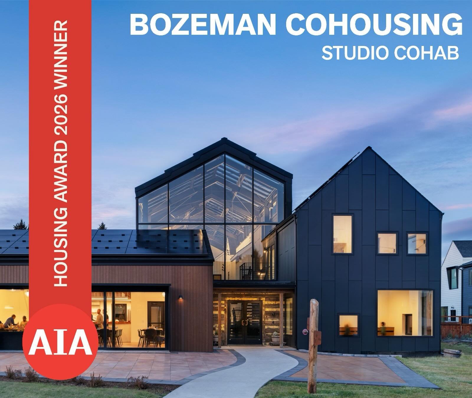 We&rsquo;re thrilled to share that we&rsquo;ve received an AIA Housing Award in the Community‑Engaged Design category from @aianational 

The award recognizes Bozeman Cohousing &mdash; the first net‑zero energy cohousing community in the U.S. Designe
