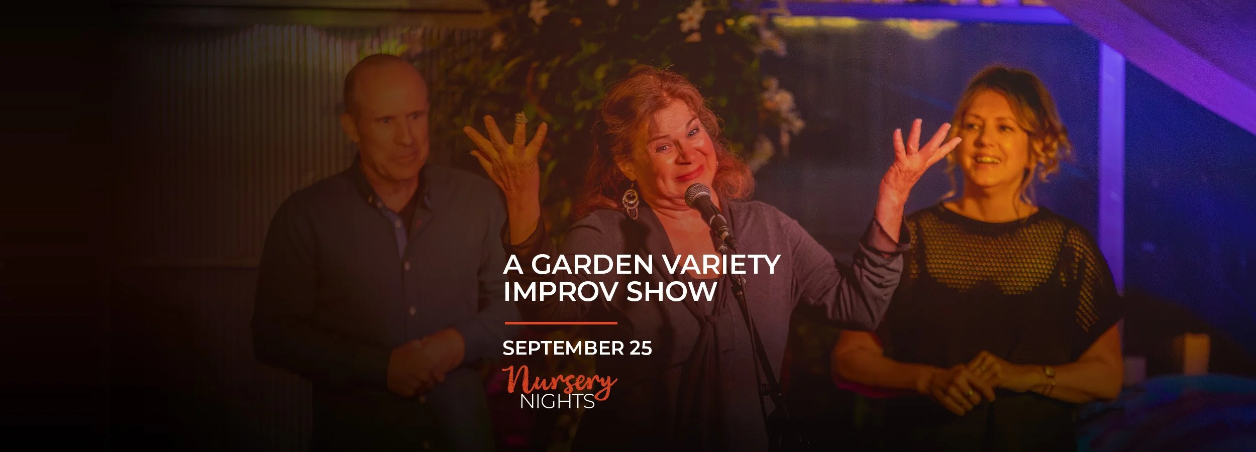 A Garden Variety Improv Show