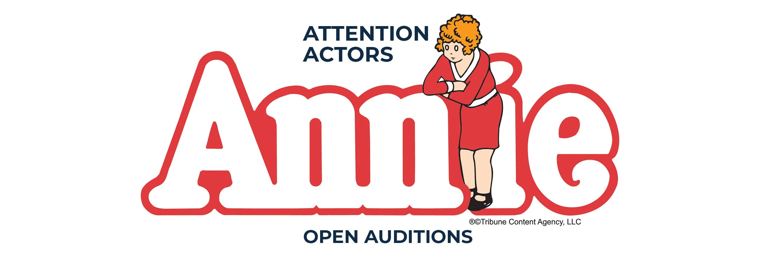 Annie the Musical - attention Actors - Auditions Open