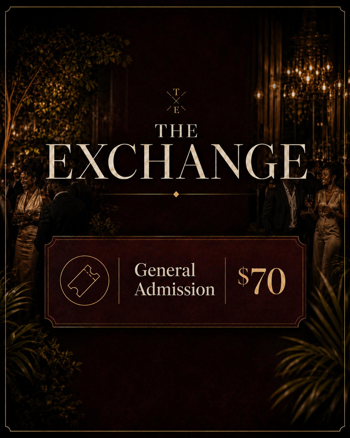 The Exchange General Admission