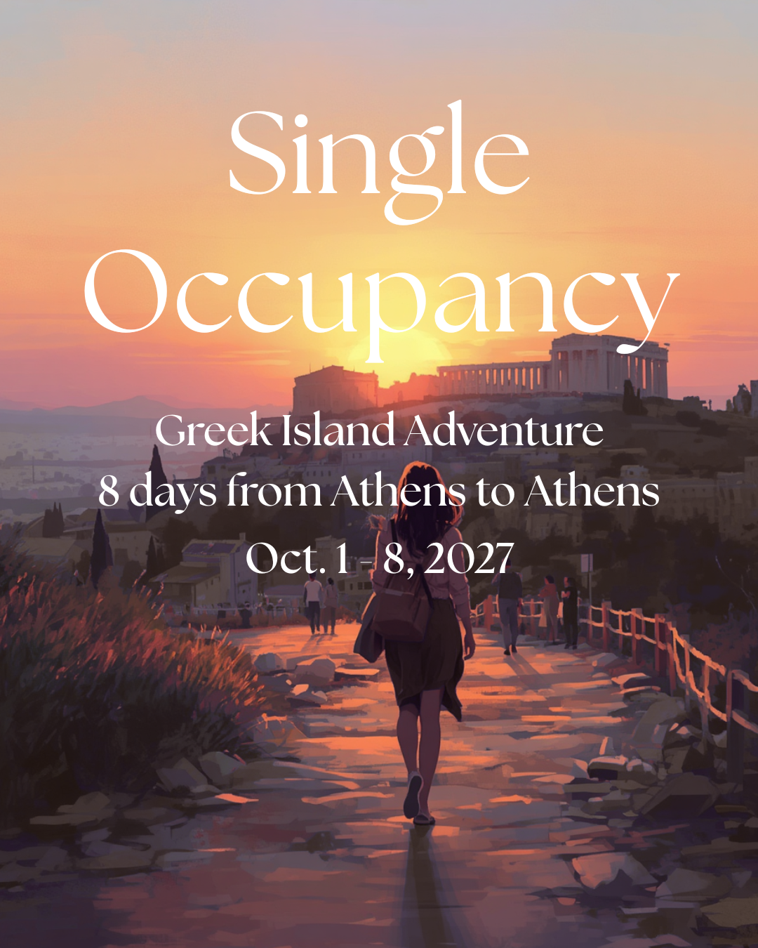Greece 2027 Single Occupancy $3,891.40 per person