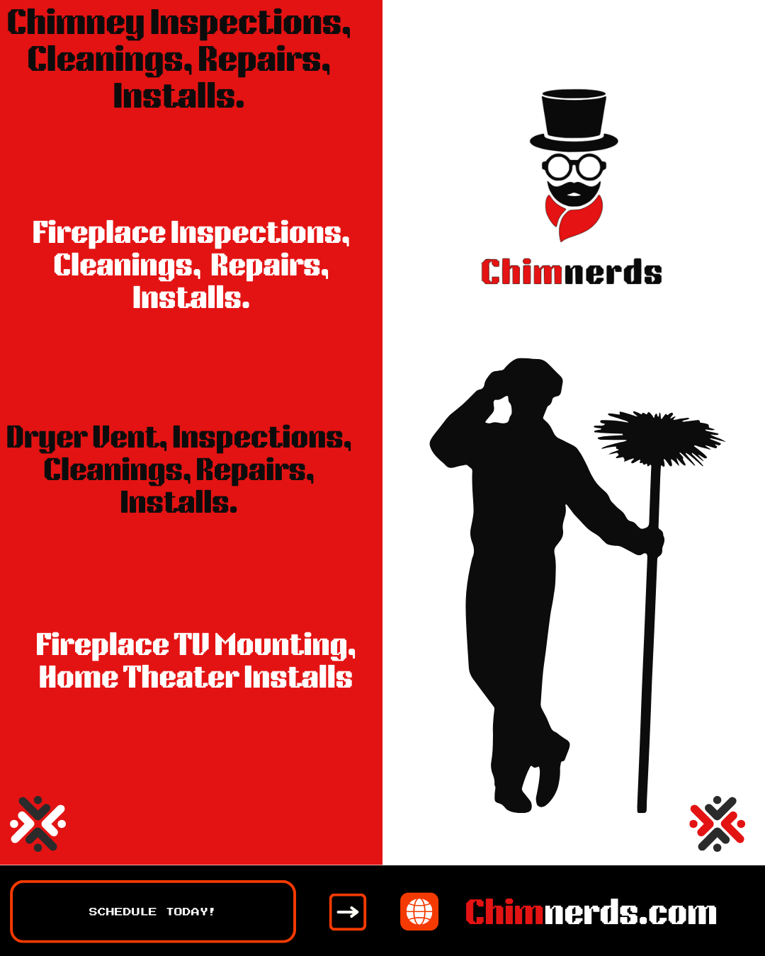 Red and white advertisement for chimney services, including inspections, cleanings, repairs, and installations, with a logo of a man in a top hat, glasses, and a mustache, holding a chimney brush.