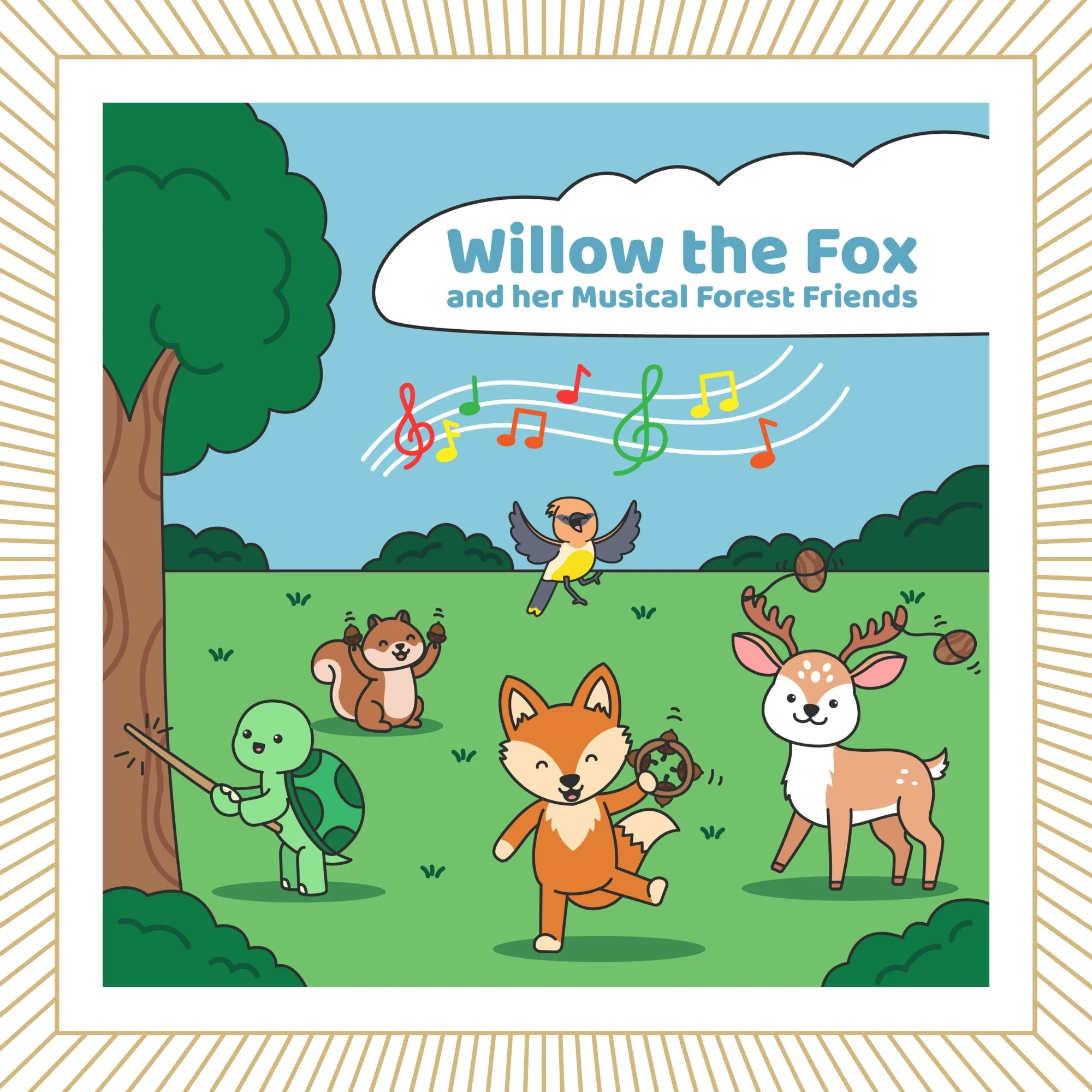 Willow the Fox and her Musical Forest Friends
