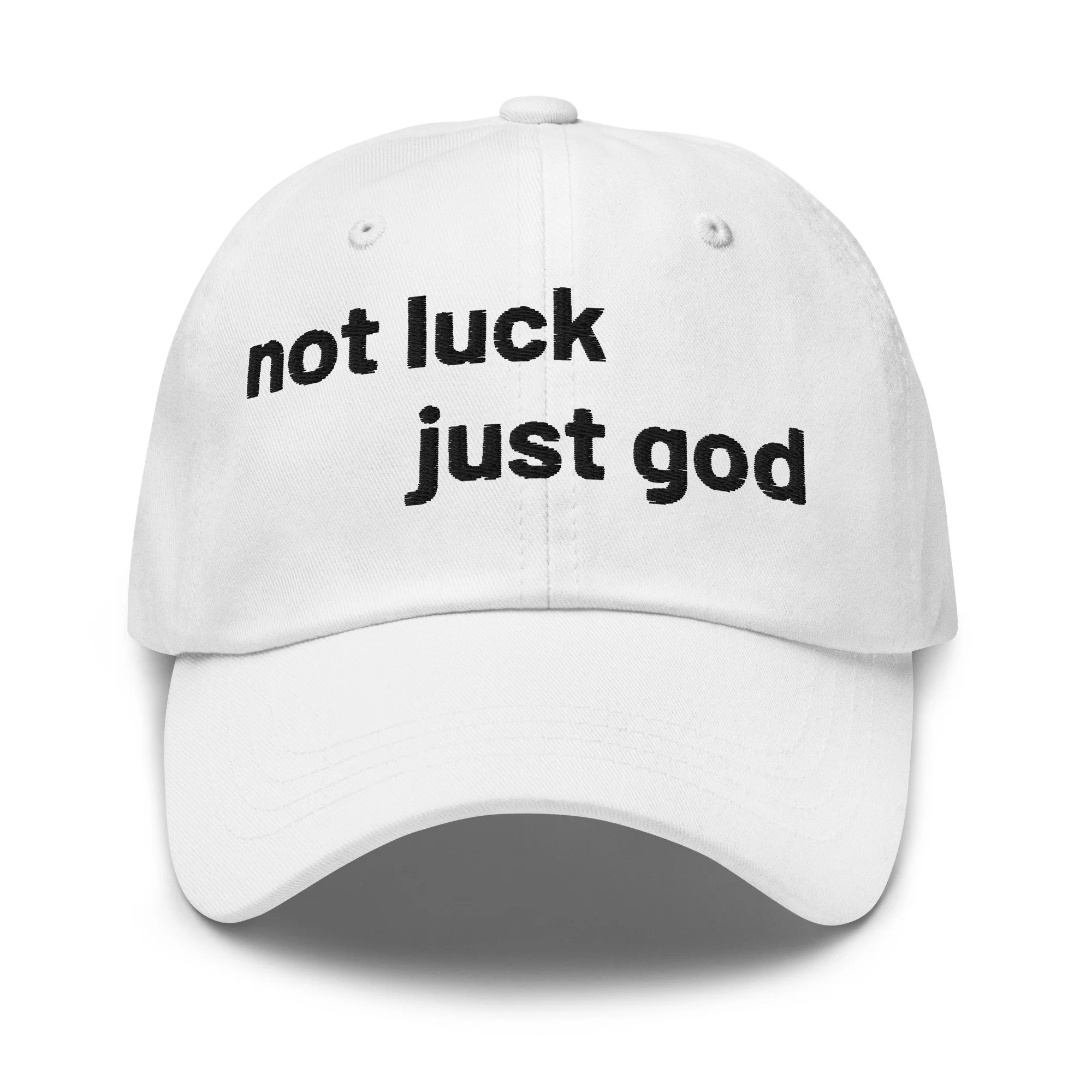(not luck, just god) hat