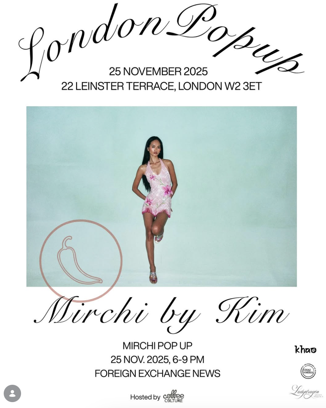 Chai by Mira X Mirchi by Kim X Coffee Culture