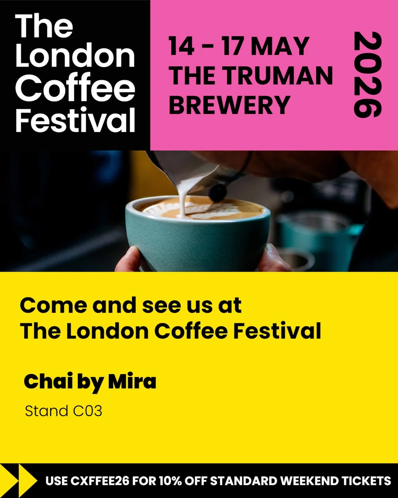 We&rsquo;re exhibiting at The London Coffee Festival in a few weeks - get your tickets! https://invt.io/1ixbwzgr11d 🩷🩷🩷 

We&rsquo;d love for you to come visit us, stock up on chai and taste our wonderful blends! 

Use our code CXFFEE26 for 10% of