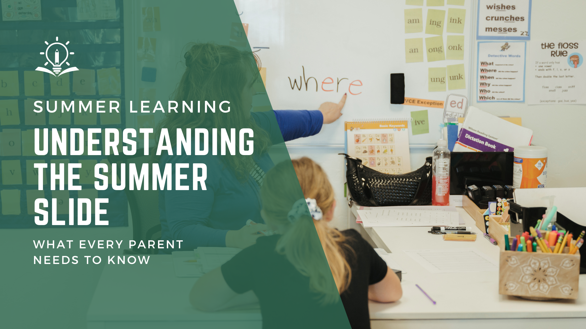 Understanding the Summer Slide: What Every Parent Needs to Know