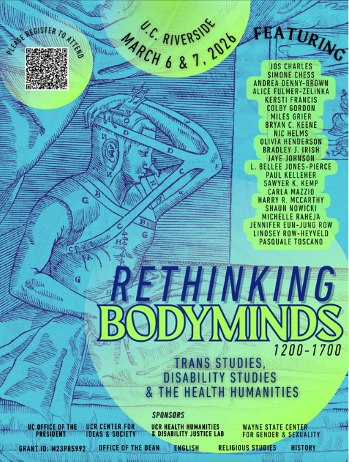 Rethinking Bodyminds,  1200-1700: Trans Studies, Disability Studies &amp; the Health Humanities 