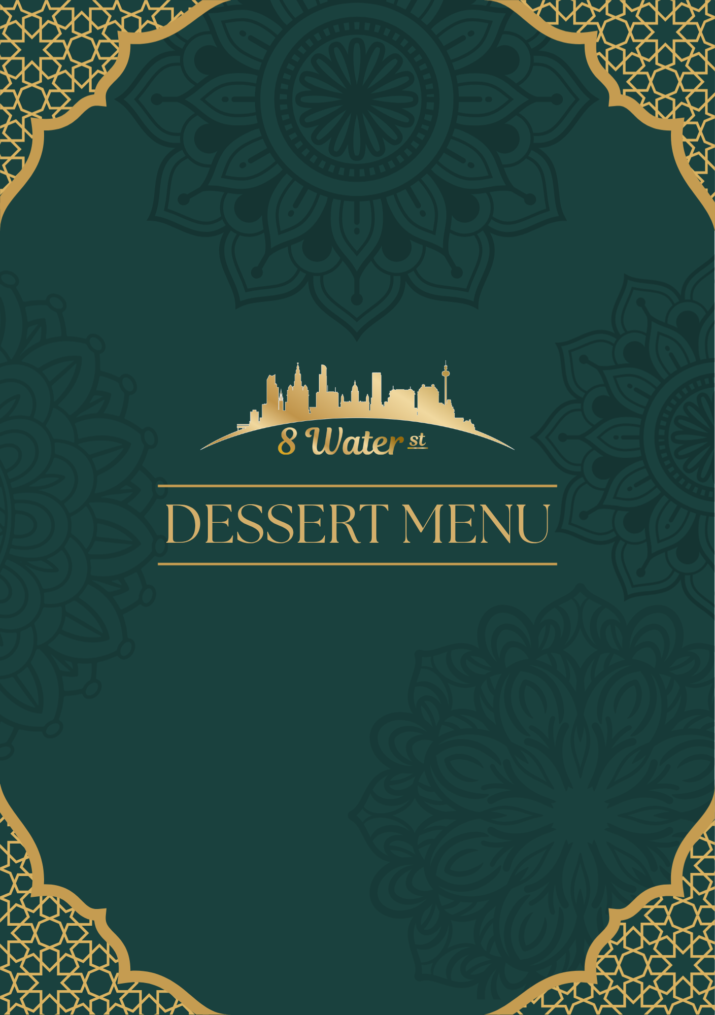 Cover of a dessert menu from 8 Water Street featuring a city skyline silhouette, with decorative gold and dark green patterns in a Middle Eastern or Moroccan style.
