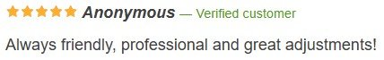 Customer review with five stars, labeled as anonymous, praising friendly service, professionalism, and great adjustments.