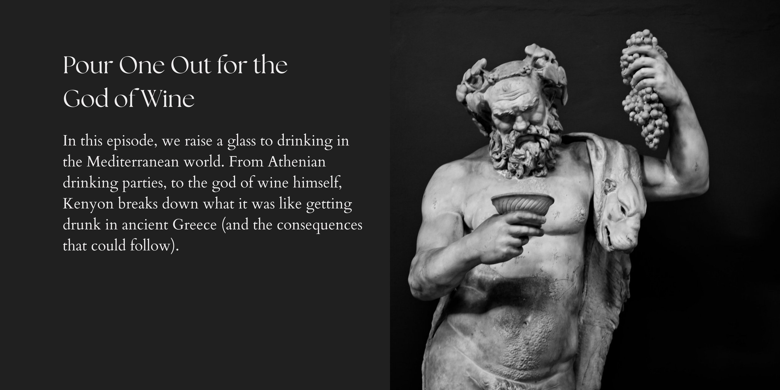 S1 Ep3: Pour One Out for the God of Wine