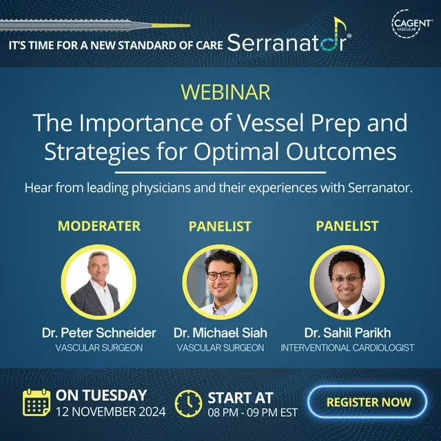 The Importance of Vessel Prep and Strategies for Optimal Outcomes