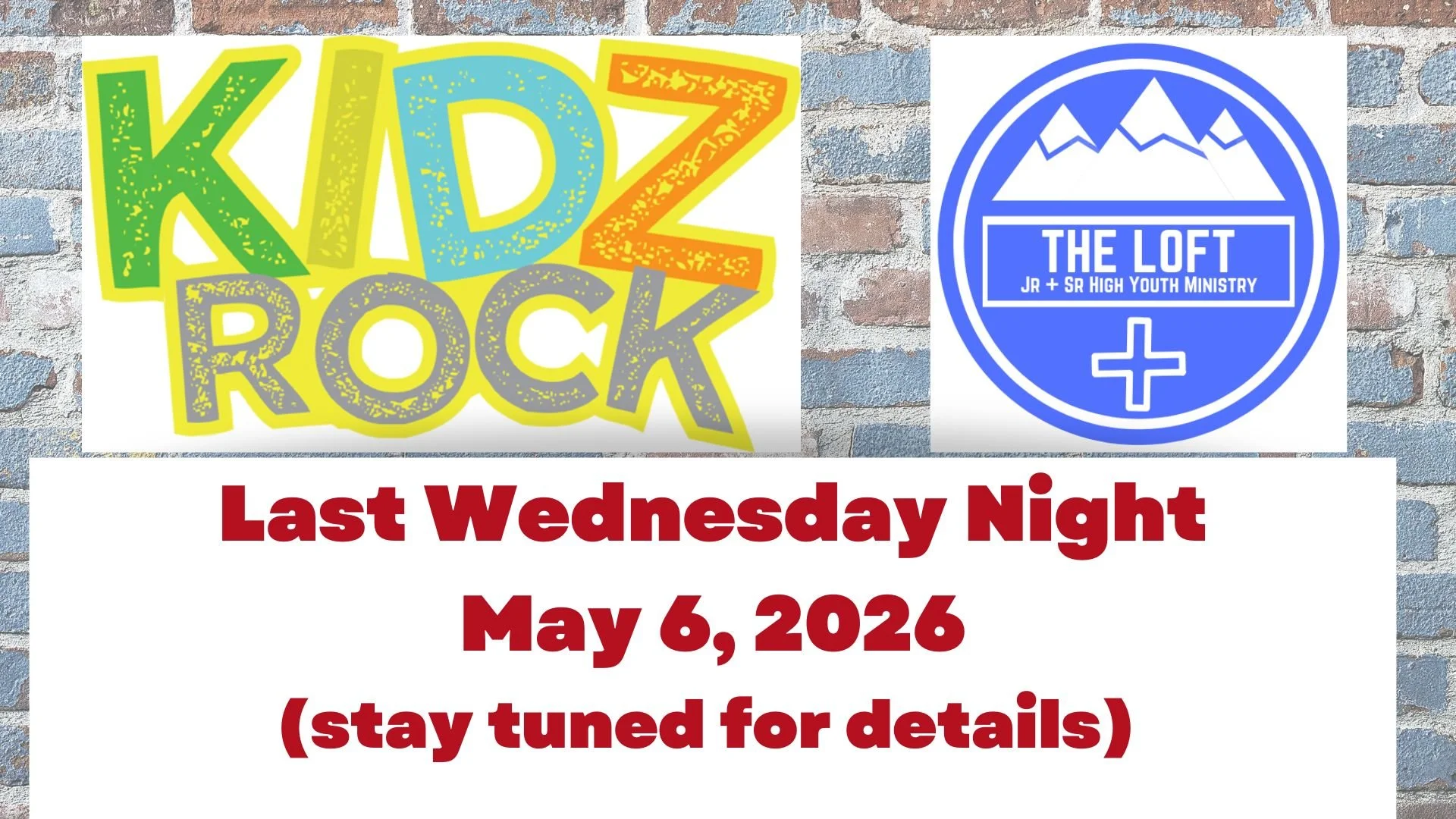 Last Spring KidZRock/Loft