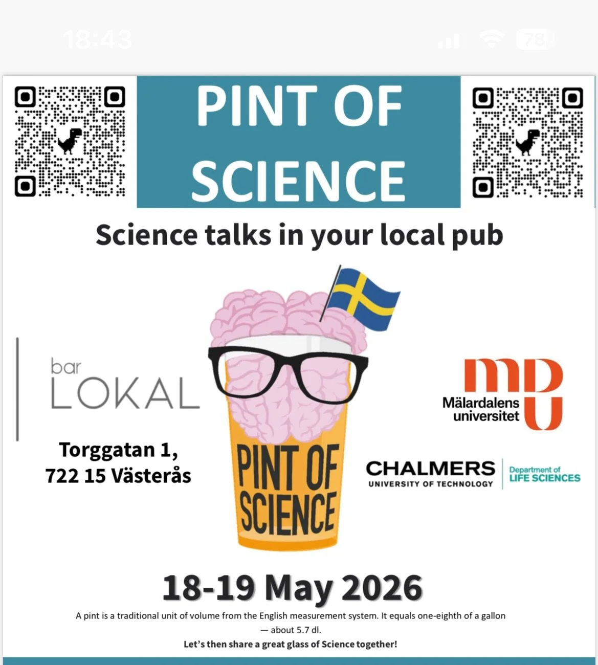Vetenskap m&ouml;ter barh&auml;ng i V&auml;ster&aring;s!

Den 18&ndash;19 maj 2026 kommer Pint of Science 2026 till Bar Lokal f&ouml;r tv&aring; kv&auml;llar fyllda med sp&auml;nnande forskningssnack, quiz och aktiviteter.

- Fri entr&eacute;
- D&oum