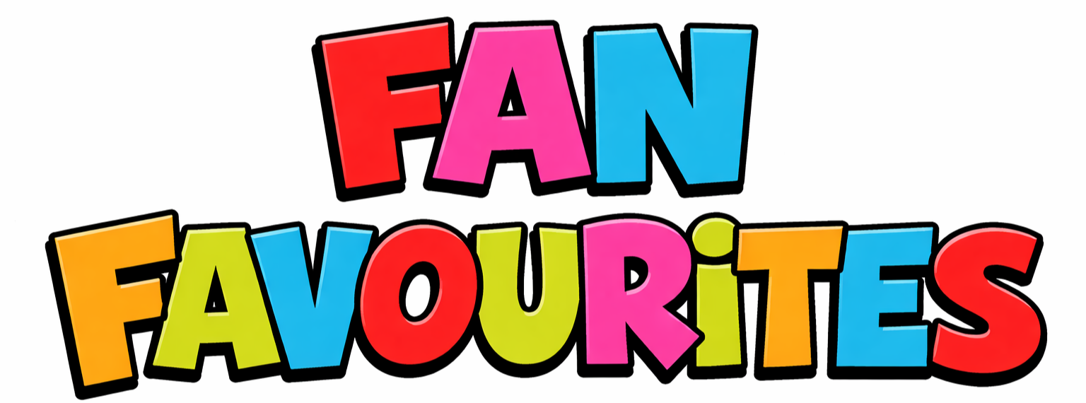 Colorful text saying "FAN FAVOURITES" with each letter in a different bright color, outlined in black.
