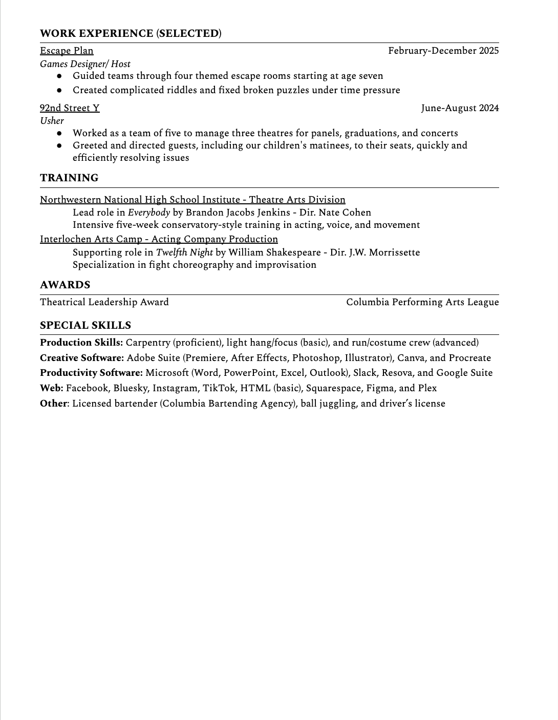A resume detailing work experience, education, awards, and skills in theater and performance, including roles in various productions, training, awards received, and technical skills in software, hardware, and web development.