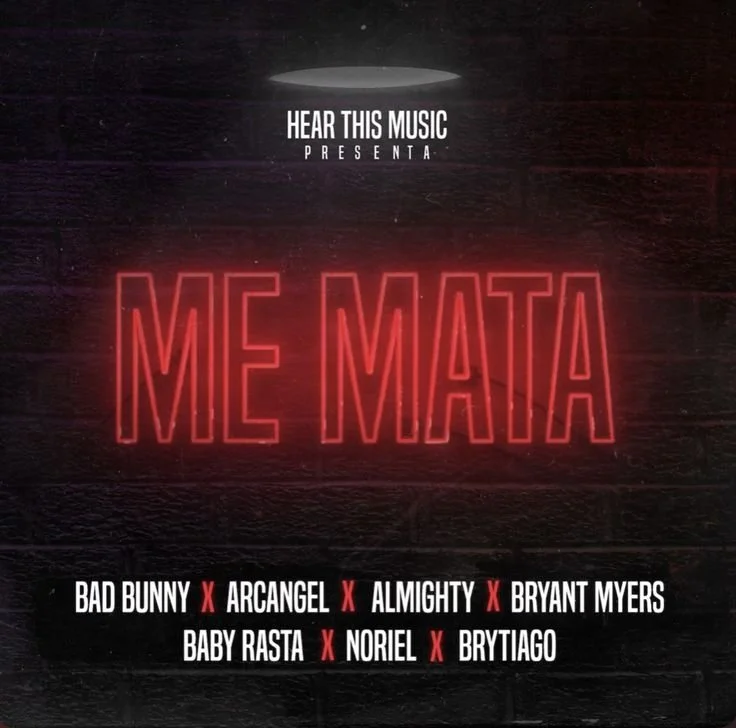 Bad Bunny Ft. Arcángel, Almighty, Baby Rasta, Bryant Myers, Noriel & Brytiago (single) 2017 