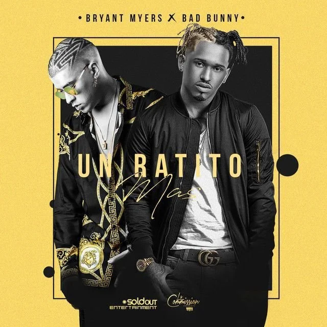 Bryant Myers Ft. Bad Bunny (single) 2017