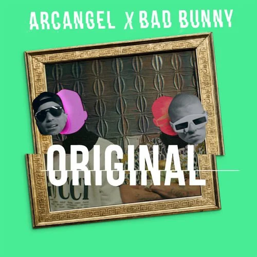 Arcángel Ft. Bad Bunny (single) 2018