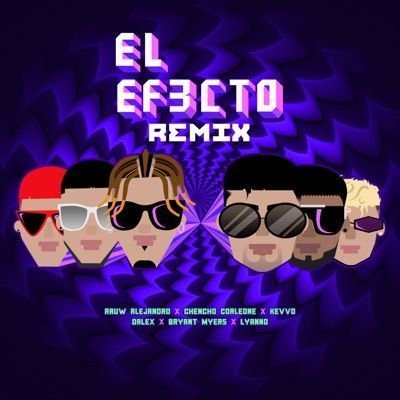Rauw Alejandro Ft. Chencho, Kevvo, Dalex, Bryant Myers & Lyanno (single/remix) 2019