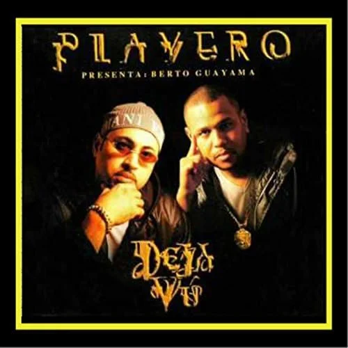 DJ Playero & Dejva Vu 2001