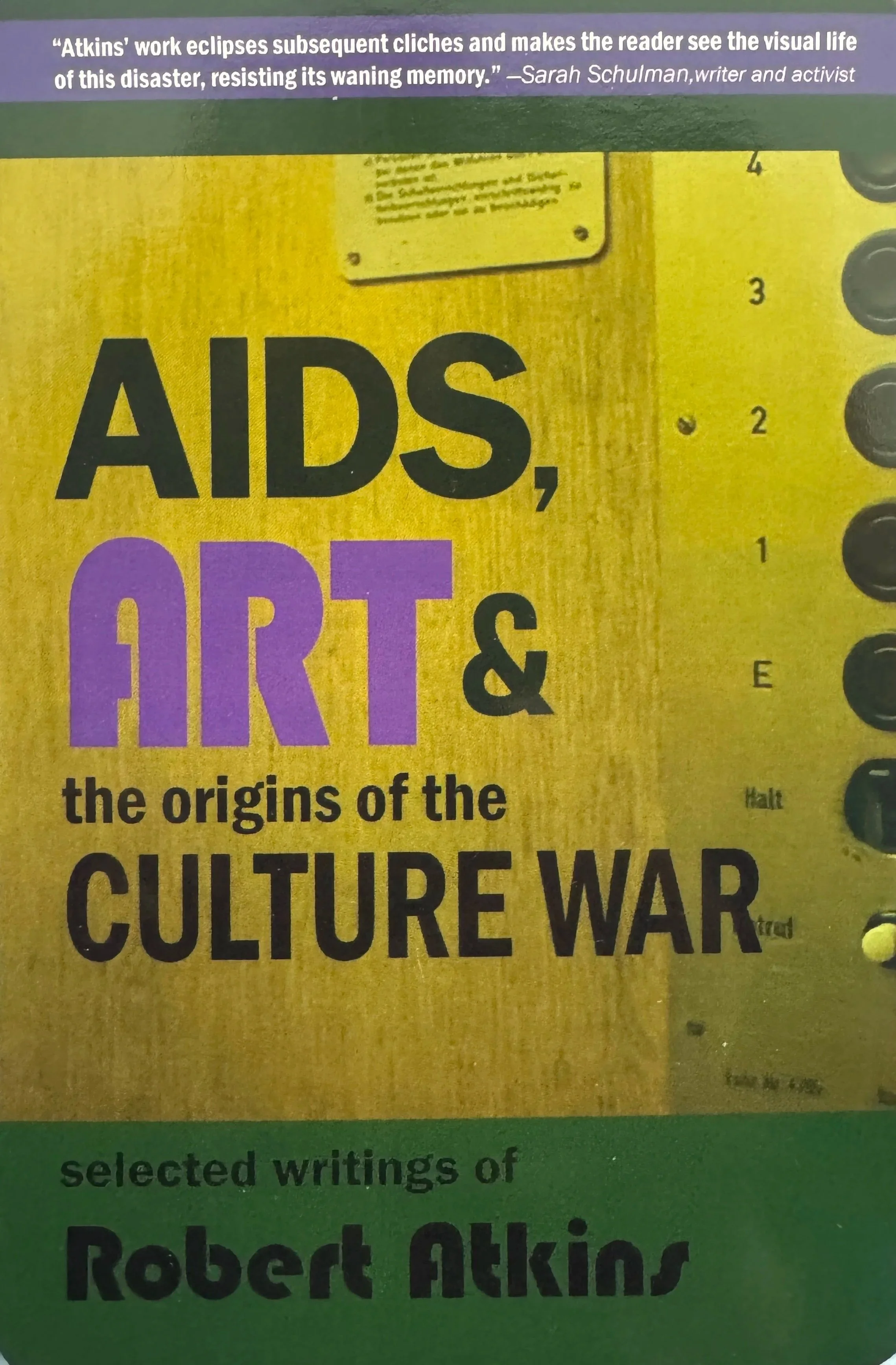 AIDS ART &amp; THE ORIGINS OF CULTURE WAR - BOOK SIGNING
