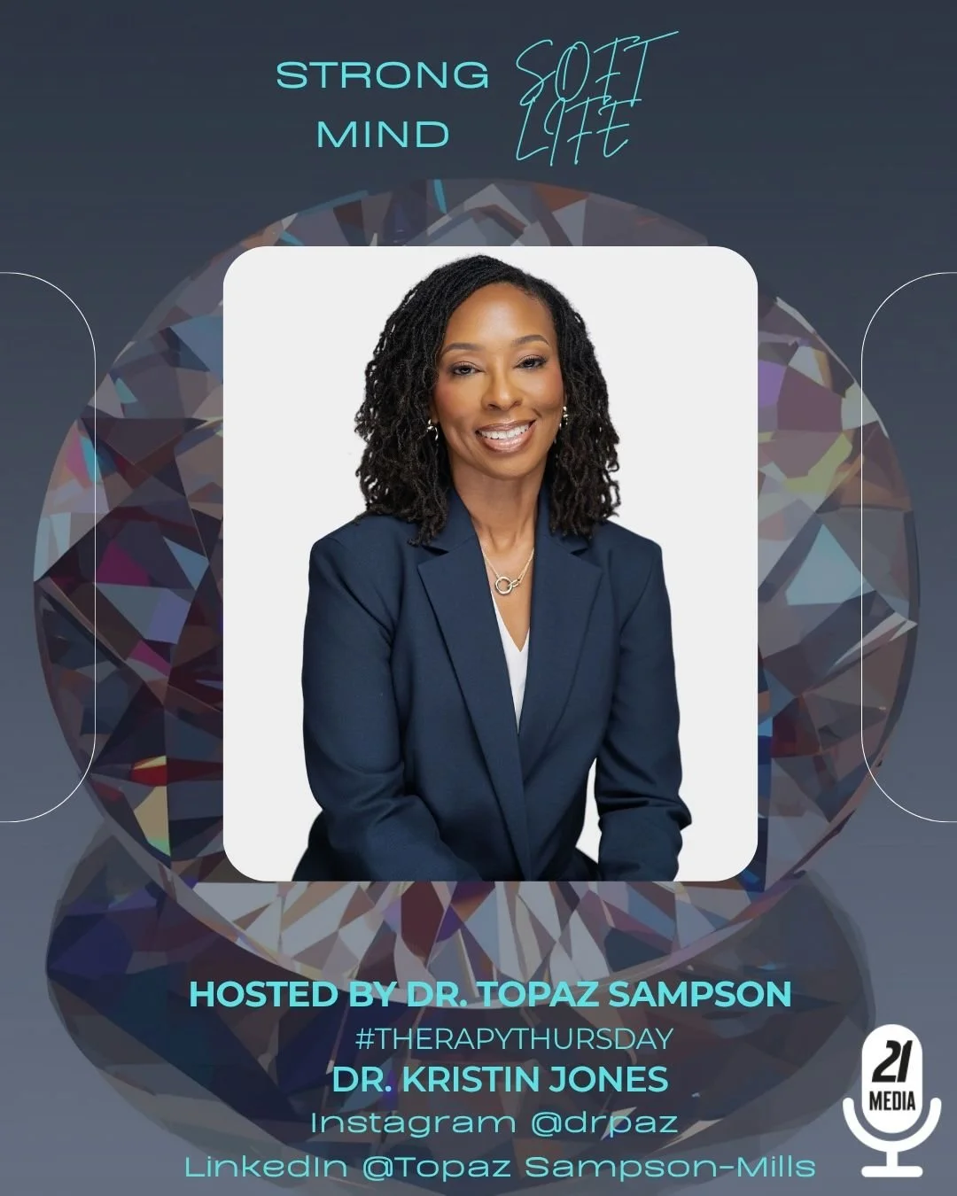 Promotional graphic featuring a portrait of Dr. Kristin Jones with text about a therapy event hosted by Dr. Topaz Sampson, including social media handles and hashtags.