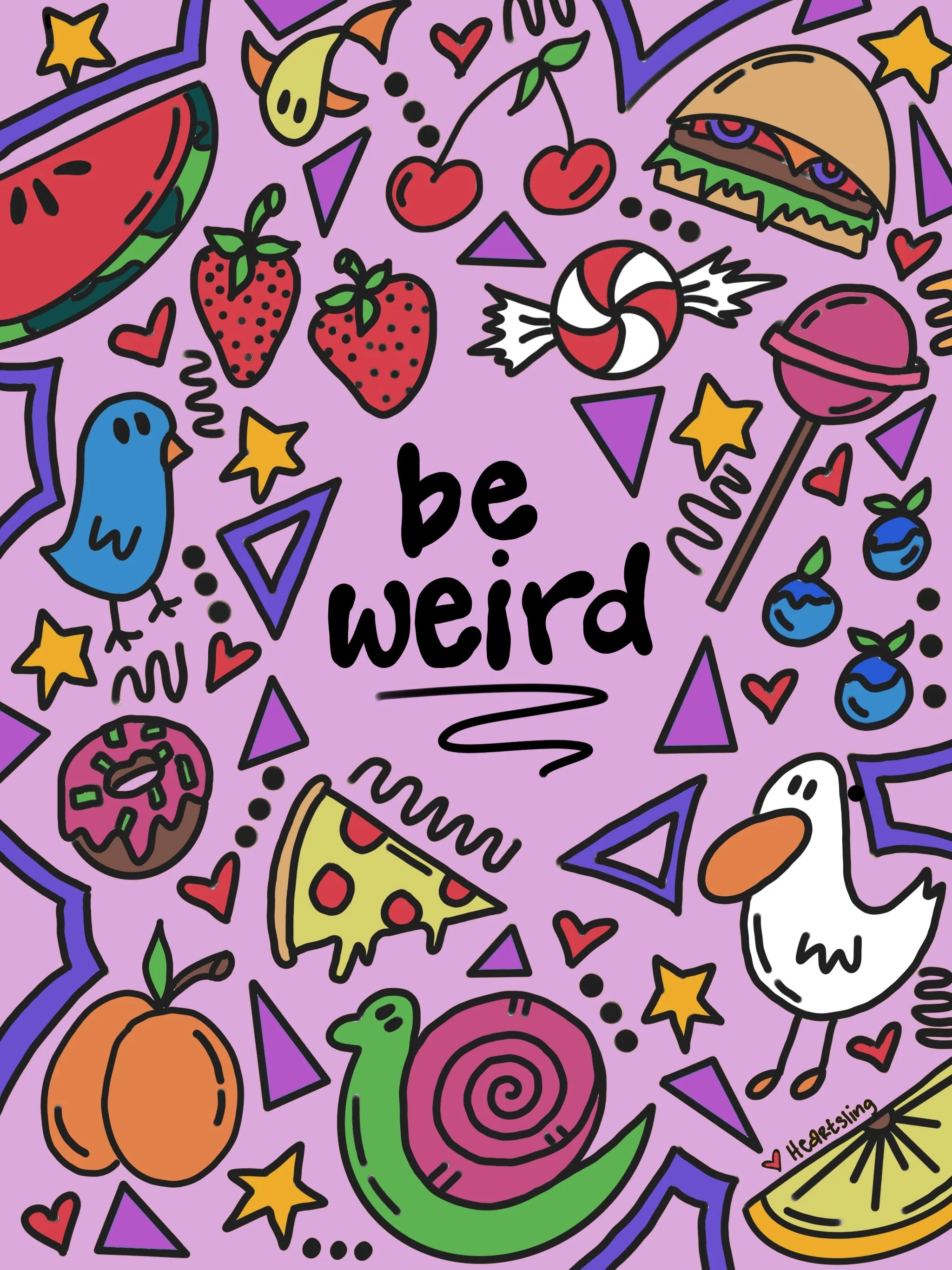 Be Weird
