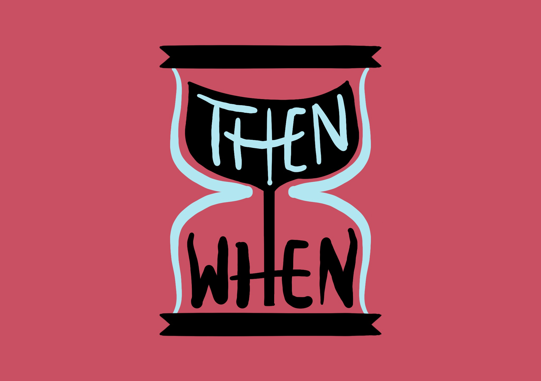 An hourglass prompting our podcast listeners to consider "If not now, then when?"