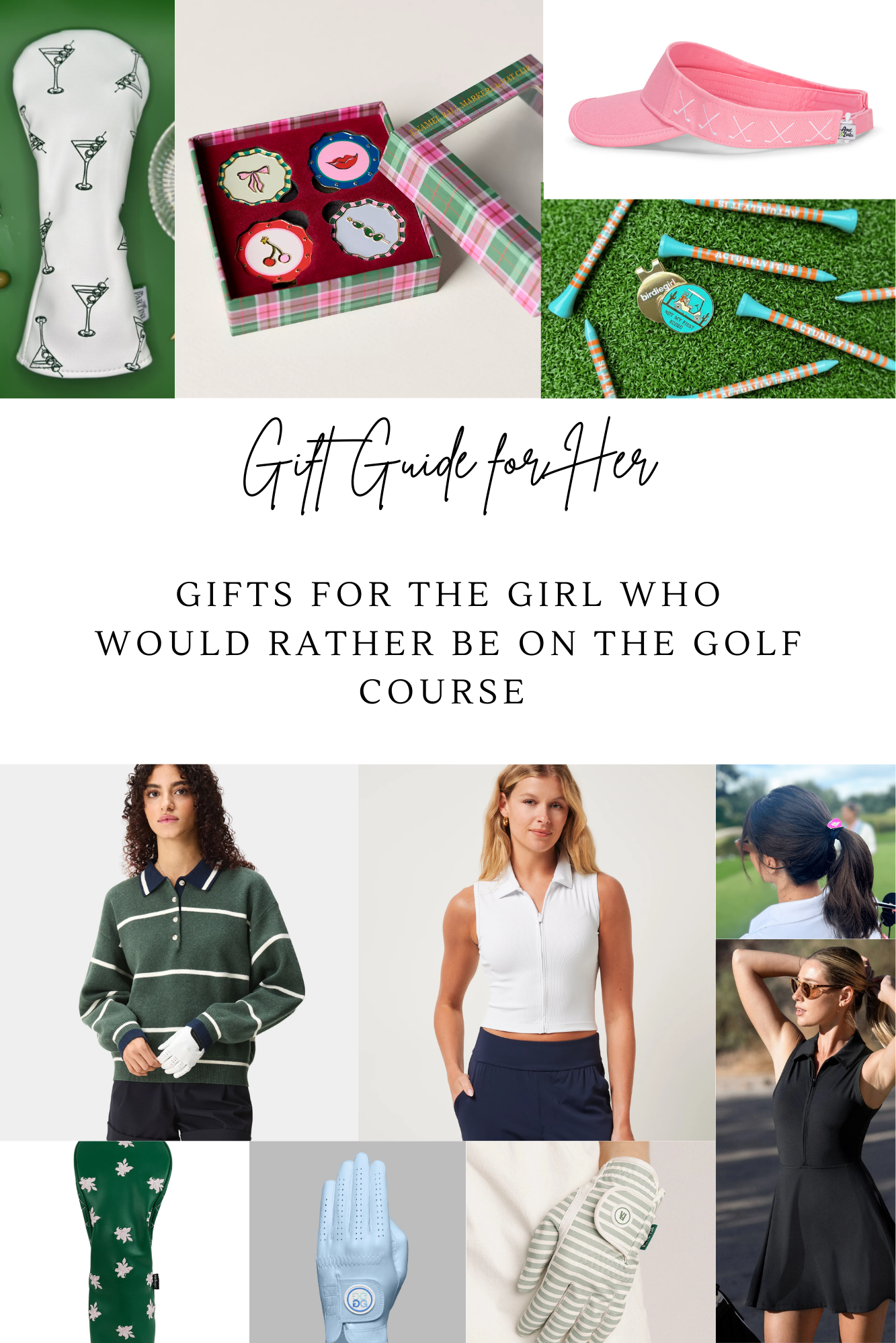 Gift Guide for the Golfer Girl 