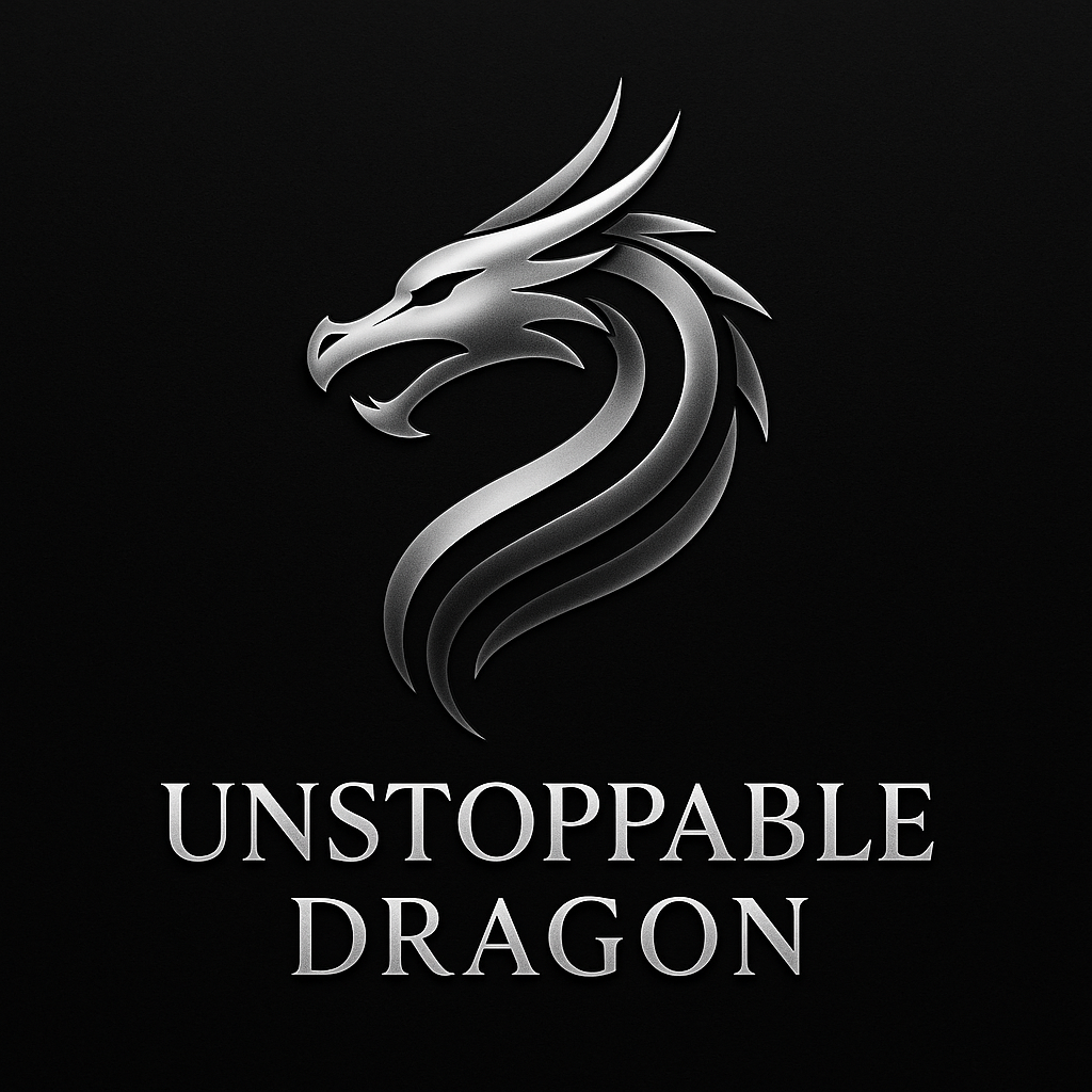    UNSTOPPABLE DRAGON