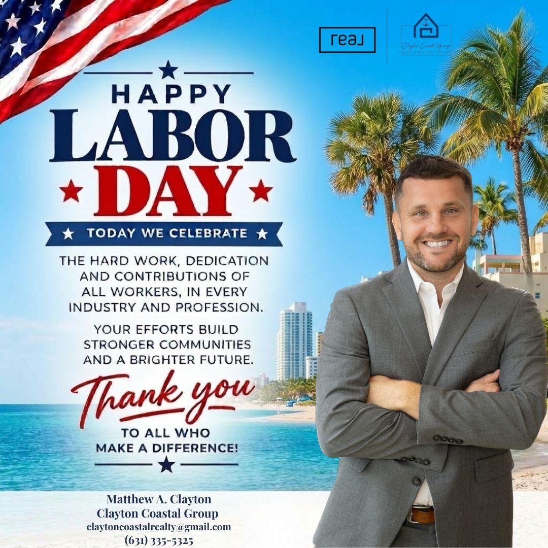 Happy Labor Day from the entire Clayton Coastal Group! 🇺🇸

Today, we celebrate the hard work, dedication, and determination that help make our communities such incredible places to live, work, and call home.

We hope everyone enjoys a safe and rela