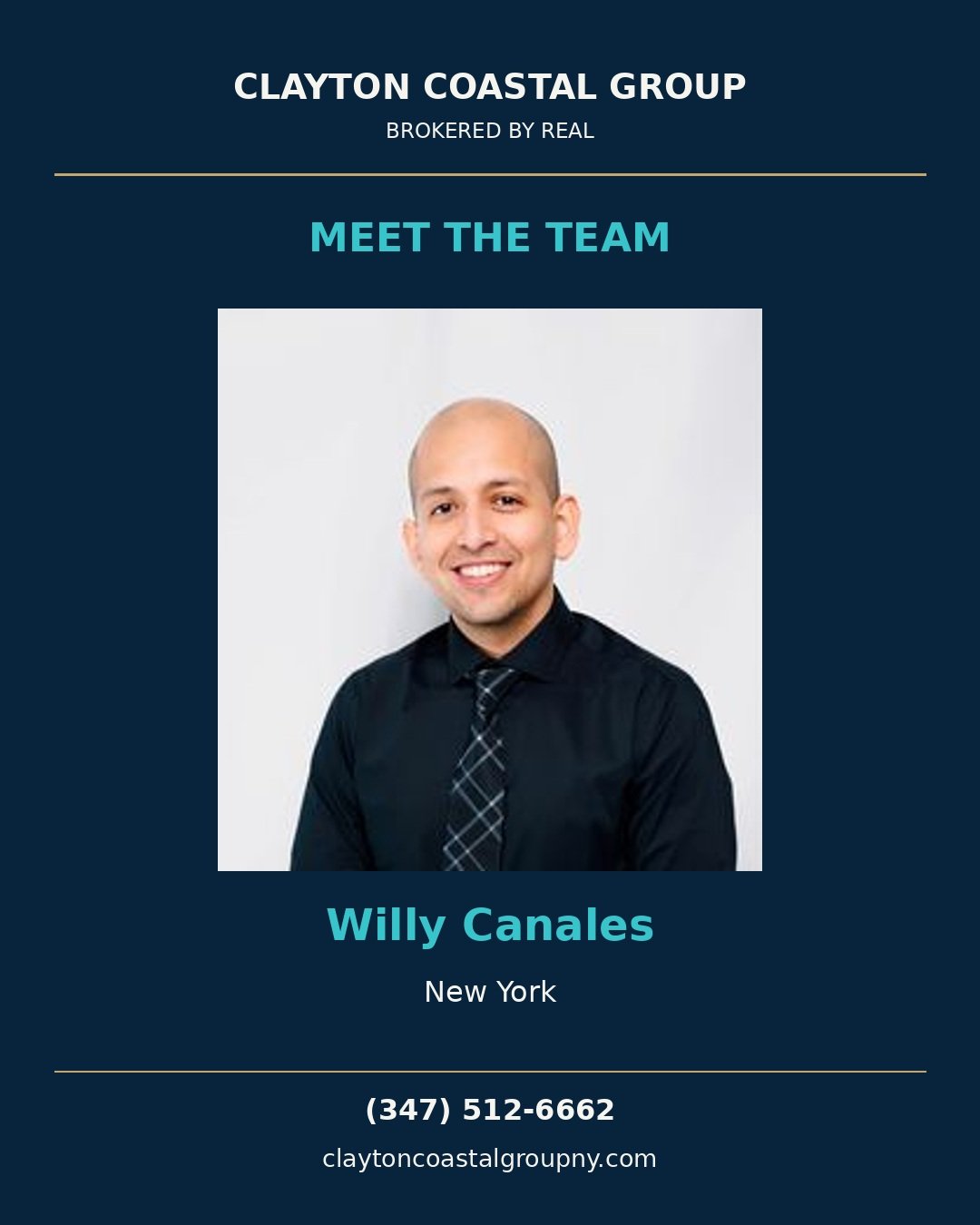 Meet Willy Canales. 👋

Willy Canales is part of Clayton Coastal Group&rsquo;s New York team. Planning your next move? Connect directly to discuss your goals.

📲 Contact Willy Canales: (347) 512-6662
🌐 www.claytoncoastalgroupny.com

Clayton Coastal