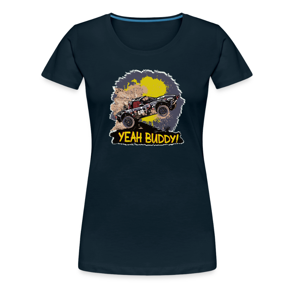 Yeah Buddy Women’s Premium T-Shirt