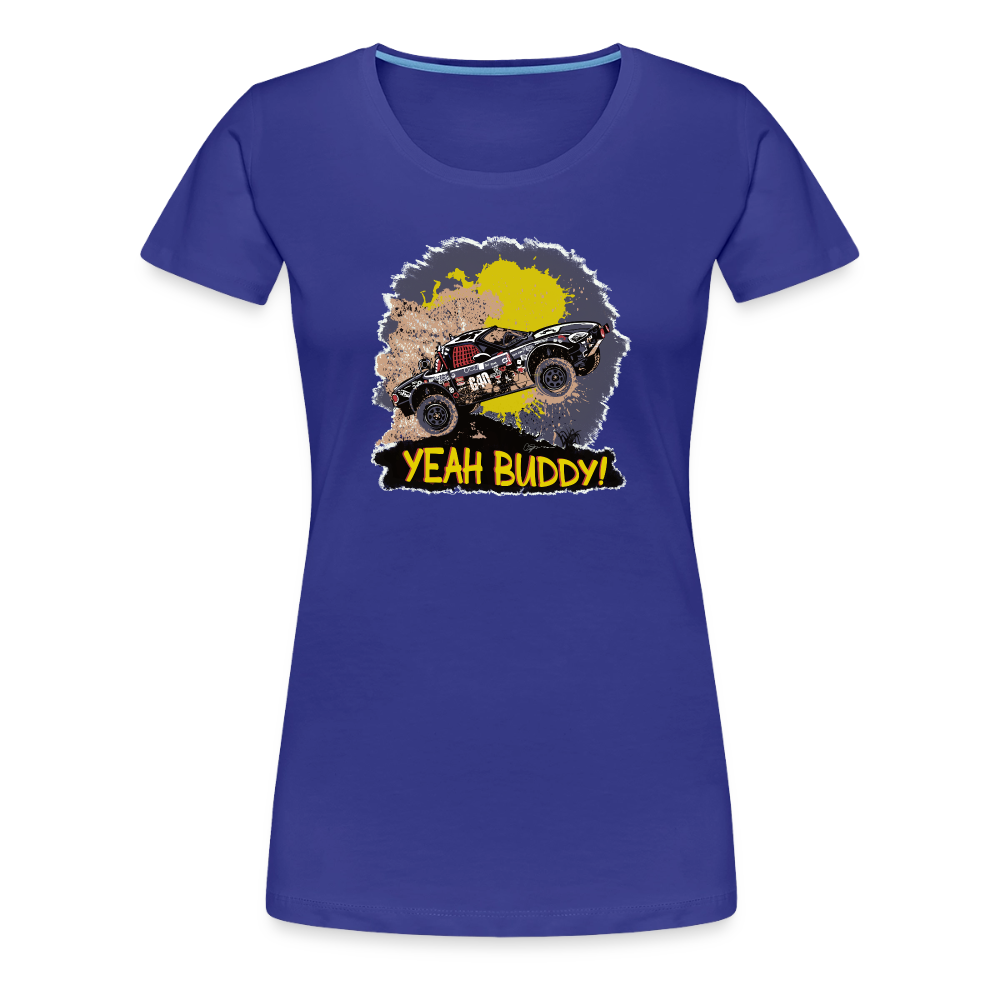 Yeah Buddy Women’s Premium T-Shirt