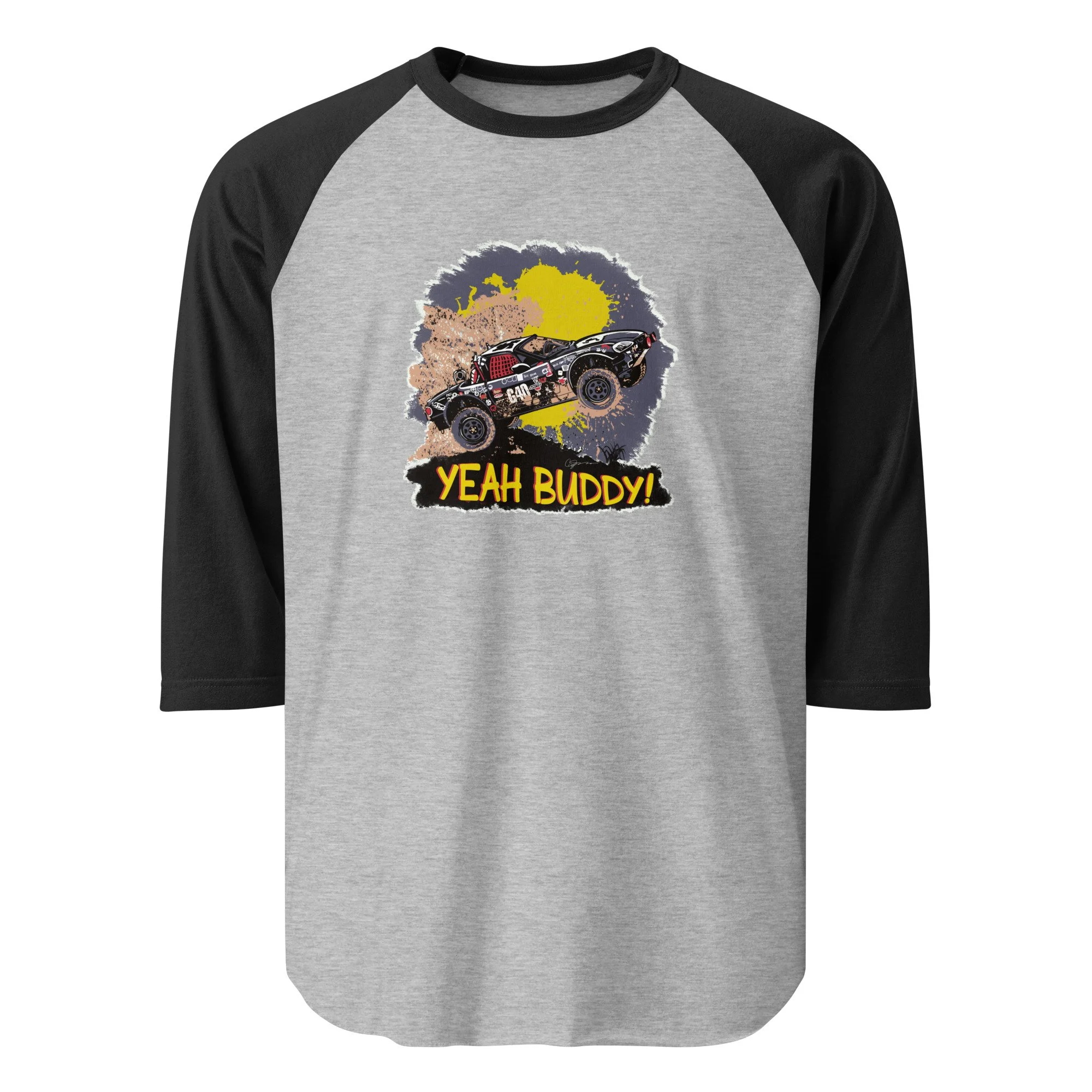 Yeah Buddy 3/4 Sleeve Raglan Shirt
