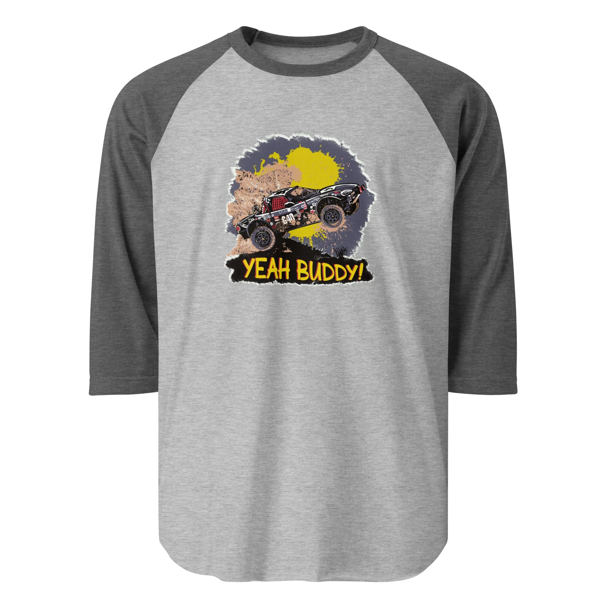 Yeah Buddy 3/4 Sleeve Raglan Shirt