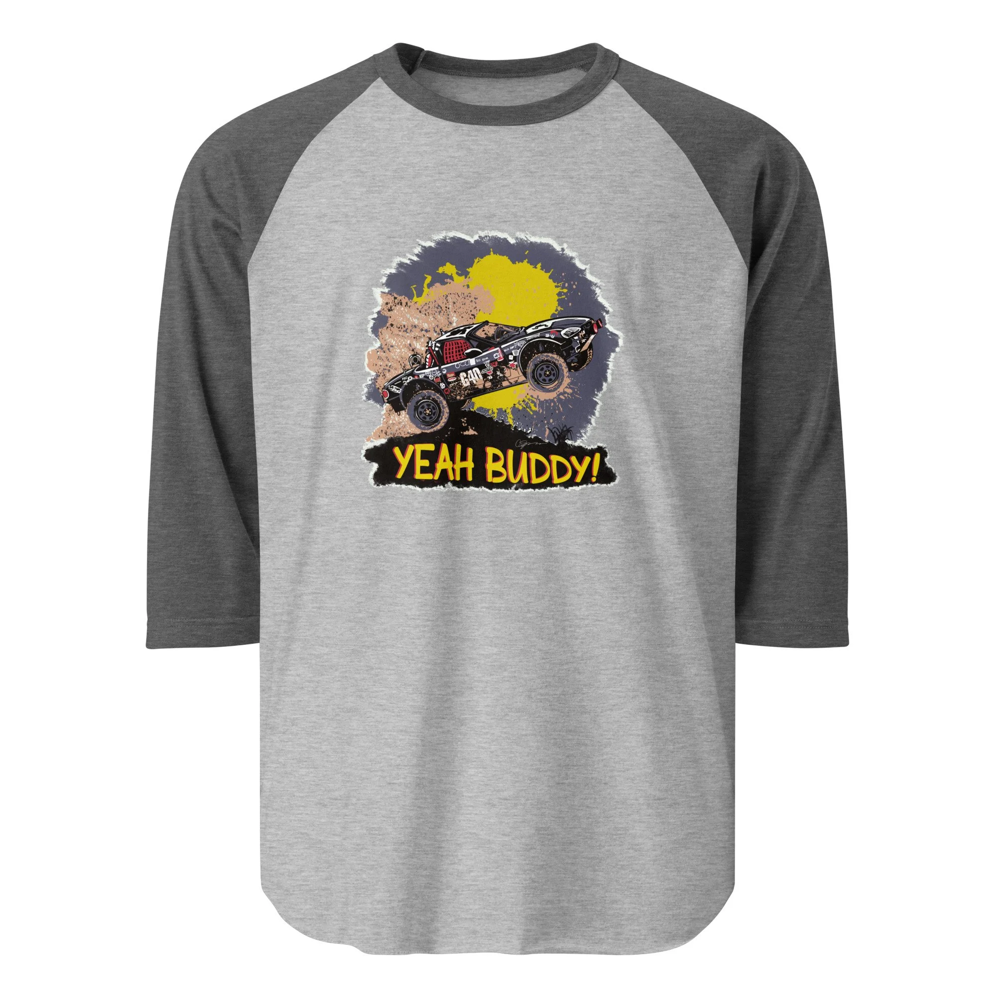 Yeah Buddy 3/4 Sleeve Raglan Shirt