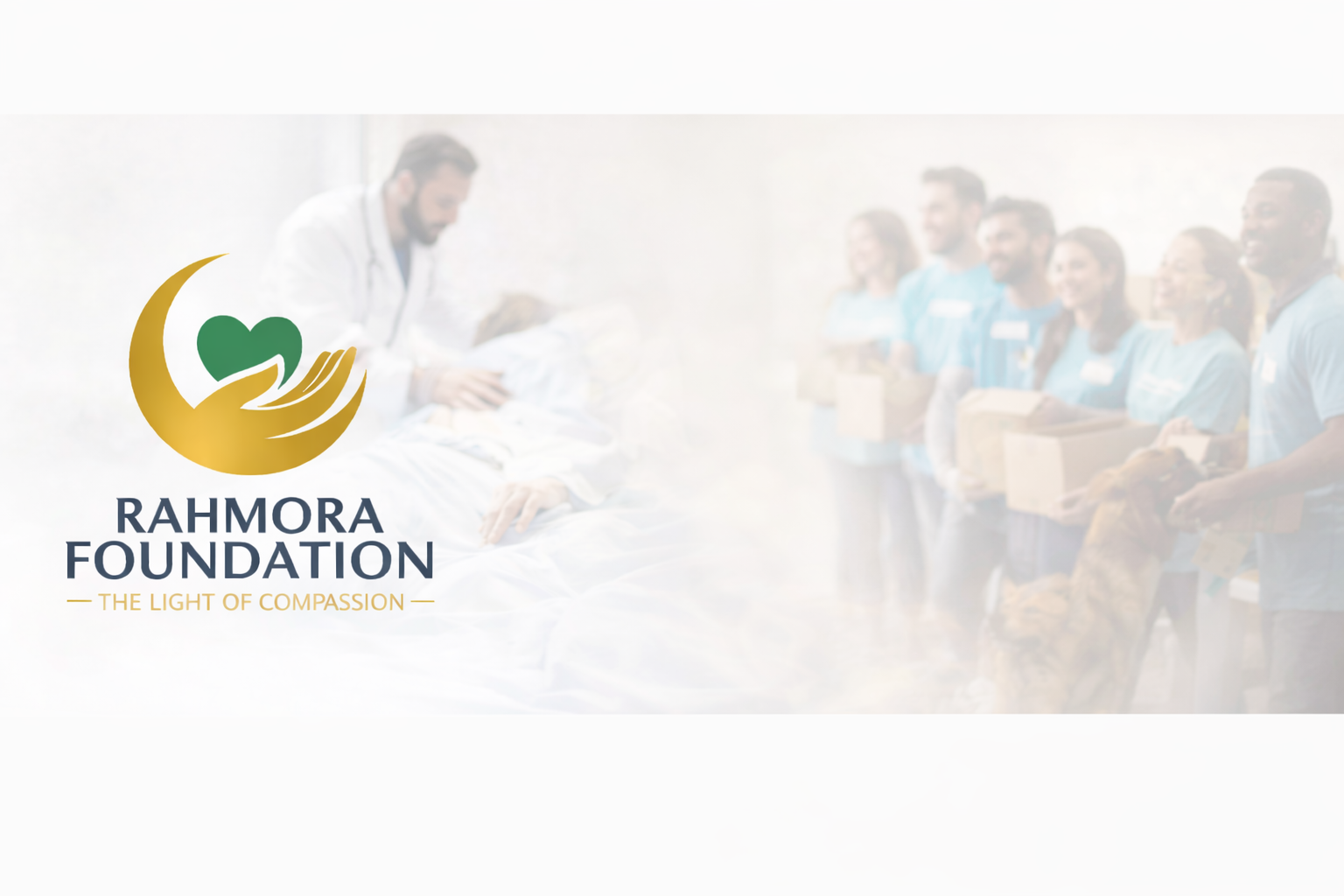 A logo of the Rahmora Foundation featuring a gold crescent and a green heart with a hand, alongside a background of healthcare workers and volunteers handing out aid and supplies.
