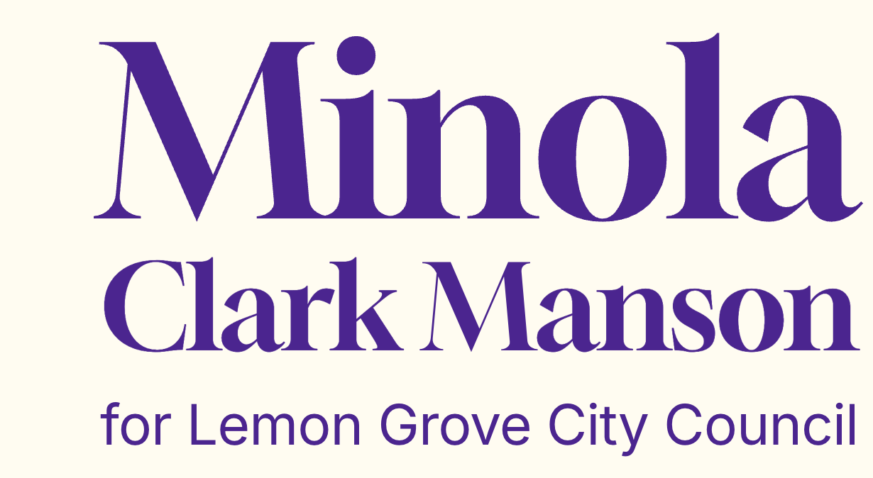 Minola Clark Manson for Lemon Grove City Council