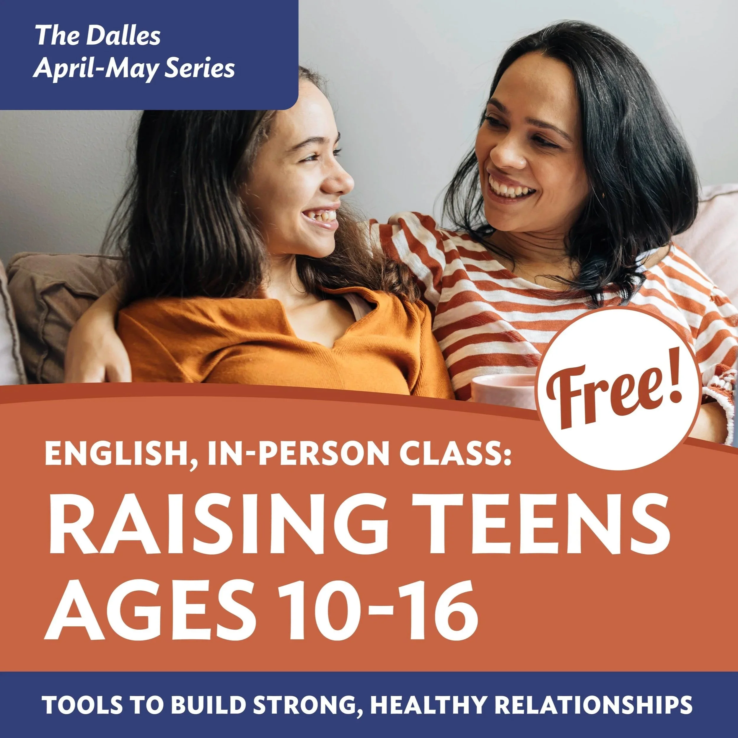 Parenting Class: Triple P: Raising Teens Ages 10 - 16