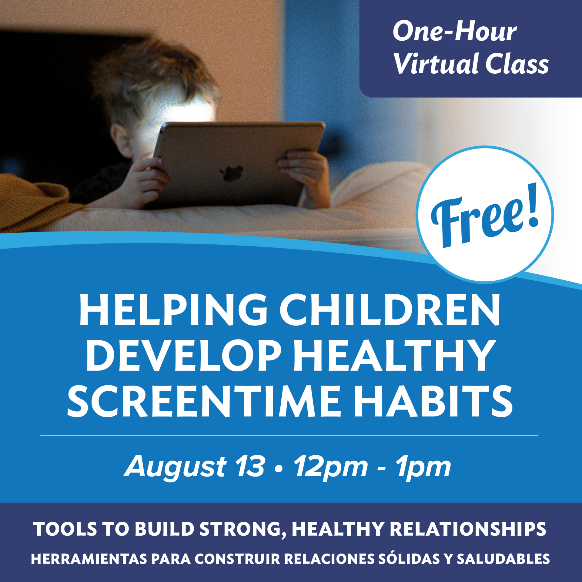 Parent Workshop: Develop Healthy Screentime Habits